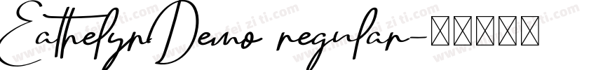EathelynDemo regular字体转换